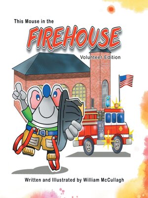cover image of This Mouse In the Firehouse